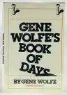 Cover of Gene Wolfe's Book of Days