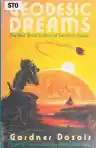 Cover of Geodesic Dreams: The Best Short Fiction of Gardner Dozois