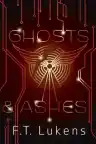 Cover of Ghosts & Ashes