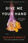 Cover of Give Me Your Hand