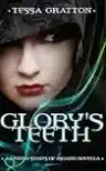 Cover of Glory's Teeth
