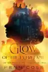 Cover of Glow of the Everflame