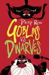 Cover of Goblins vs Dwarves