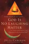 Cover of God Is No Laughing Matter