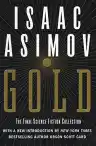 Cover of Gold: The Final Science Fiction Collection