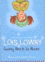 Cover of Gooney Bird Is So Absurd