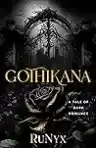 Cover of Gothikana