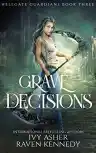 Cover of Grave Decisions