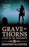 Cover of Grave of Thorns
