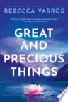 Cover of Great and Precious Things