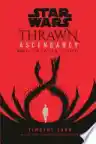 Cover of Thrawn Ascendancy: Greater Good
