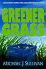 Cover of Greener Grass