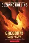 Cover of Gregor and the Code of Claw
