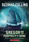 Cover of Gregor and the Prophecy of Bane