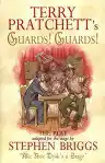 Cover of Guards! Guards!: The Play