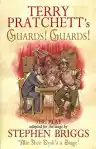 Cover of Guards! Guards!: The Play