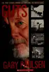 Cover of Guts: The True Stories Behind Hatchet and the Brian Books