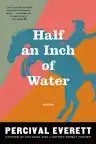 Cover of Half an Inch of Water