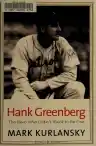 Cover of Hank Greenberg: The Hero Who Didn't Want to Be One