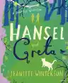 Cover of Hansel and Greta