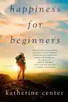 Cover of Happiness for Beginners