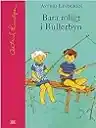 Cover of Bara roligt i Bullerbyn