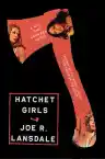 Cover of Hatchet Girls