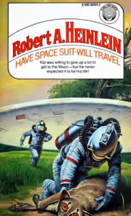 Cover of Have Space Suit—Will Travel