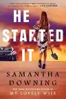 Cover of He Started It