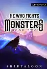 Cover of He Who Fights with Monsters 2