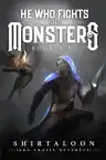 Cover of He Who Fights with Monsters 9