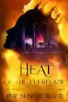 Cover of Heat of the Everflame