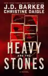 Cover of Heavy Are the Stones
