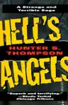 Cover of Hell's Angels: The Strange and Terrible Saga of the Outlaw Motorcycle Gangs