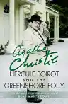 Cover of Hercule Poirot and the Greenshore Folly