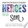 Cover of Heroes for My Son