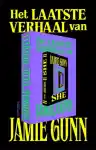 Cover of Het laatste verhaal van Jamie Gunn