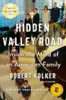 Cover of Hidden Valley Road: Inside the Mind of an American Family