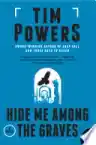 Cover of Hide Me Among the Graves