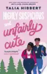 Cover of Highly Suspicious and Unfairly Cute