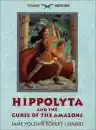 Cover of Hippolyta and the Curse of the Amazons
