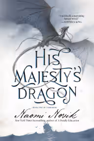 Cover of His Majesty's Dragon