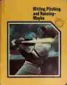 Cover of Hitting, Pitching, and Running