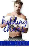 Cover of Holding On to Chaos