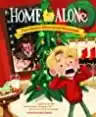 Cover of Home Alone: The Classic Illustrated Storybook