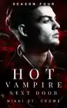 Cover of Hot Vampire Next Door: Season Four