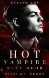 Cover of Hot Vampire Next Door: Season One