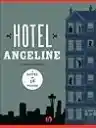Cover of Hotel Angeline: A Novel in 36 Voices
