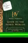 Cover of For Magnus Chase: Hotel Valhalla Guide to the Norse Worlds