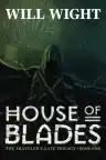 Cover of House of Blades